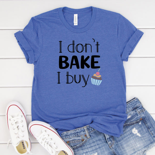 I Don't Bake I Buy