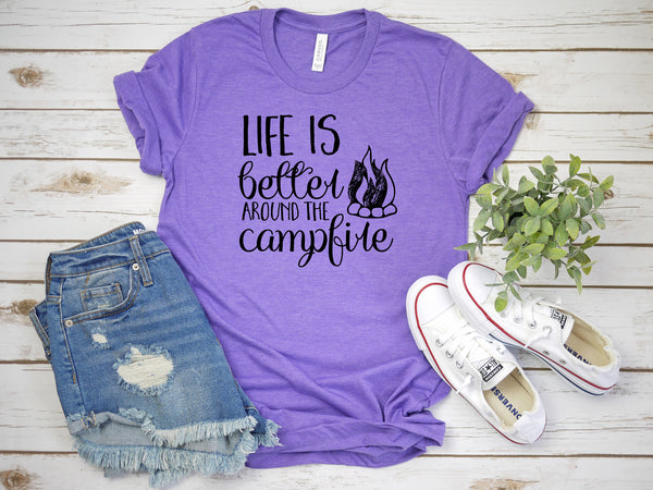 Life is Better around the Campfire