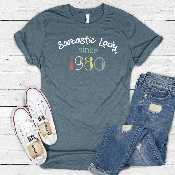 Sarcastic Lady Since 1980