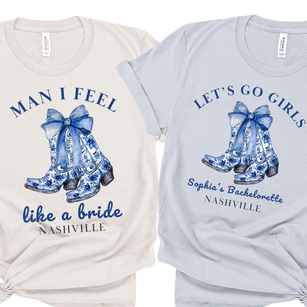 'Man I Feel Like a Bride' Bride Shirt & 'Let's Go Girls' Bachelorette Party Shirts - Custom Bachelorette T-Shirt