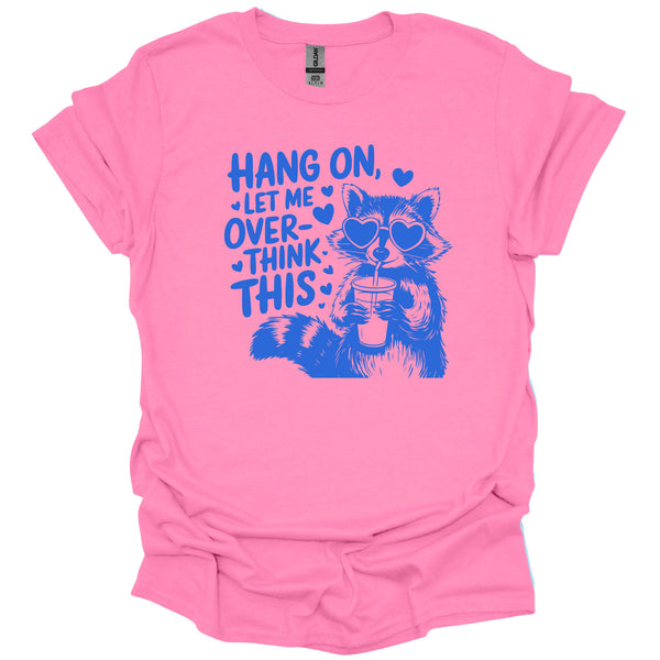Hang On Let Me Raccoon Graphic