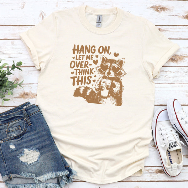 Hang On Let Me Raccoon Graphic