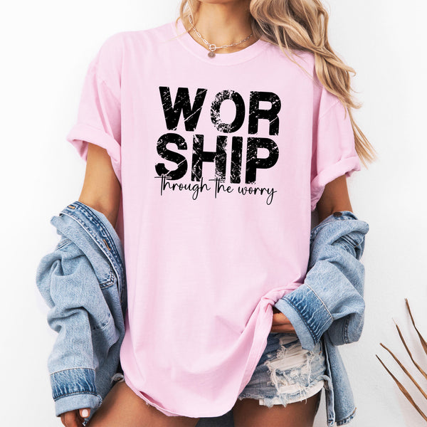 Worship Through The Worry