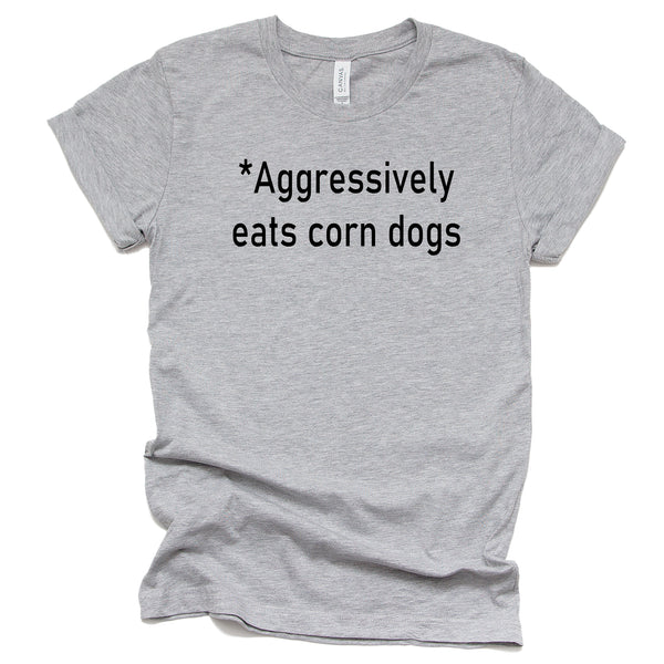Aggressively Eats Corn Dogs