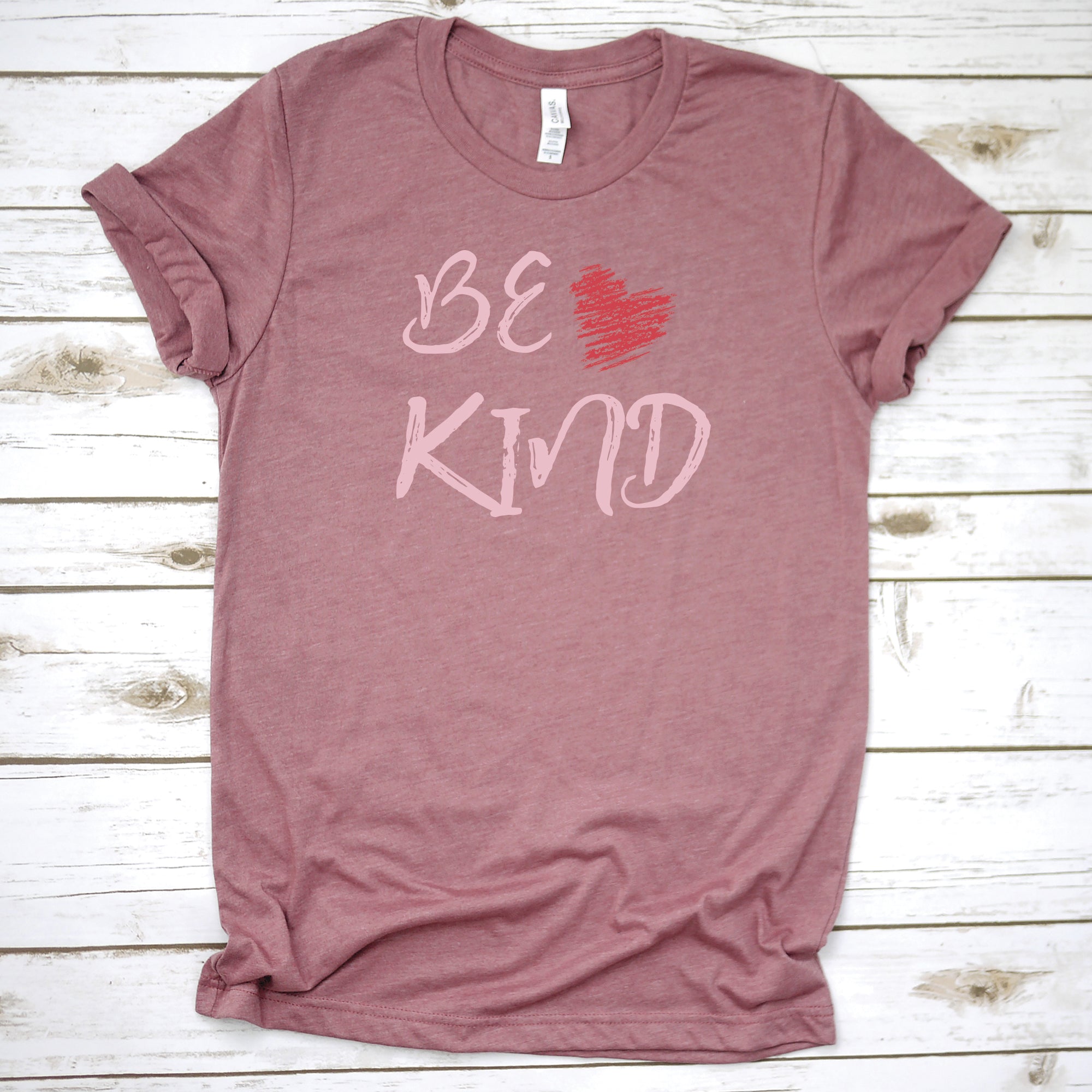 Be Kind - Love
