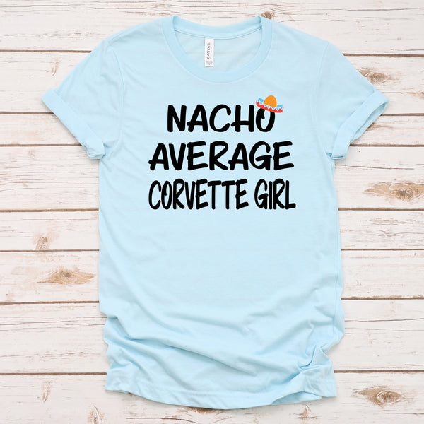 Nacho Average Corvette Girl