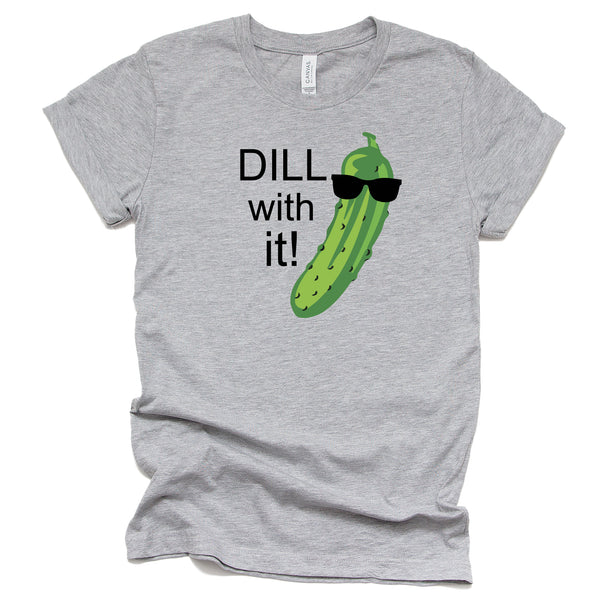 Dill With It