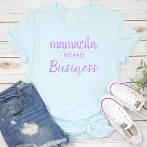 Mamacita means Business