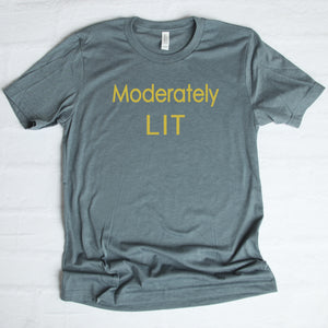 Moderately LIT