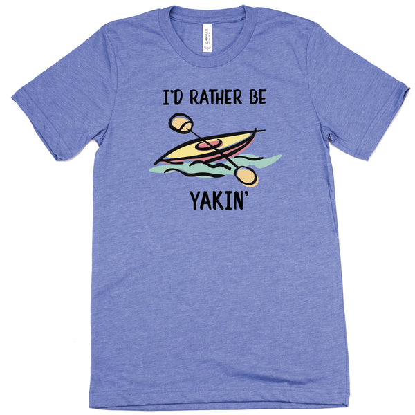 I'd Rather Be Yakin'