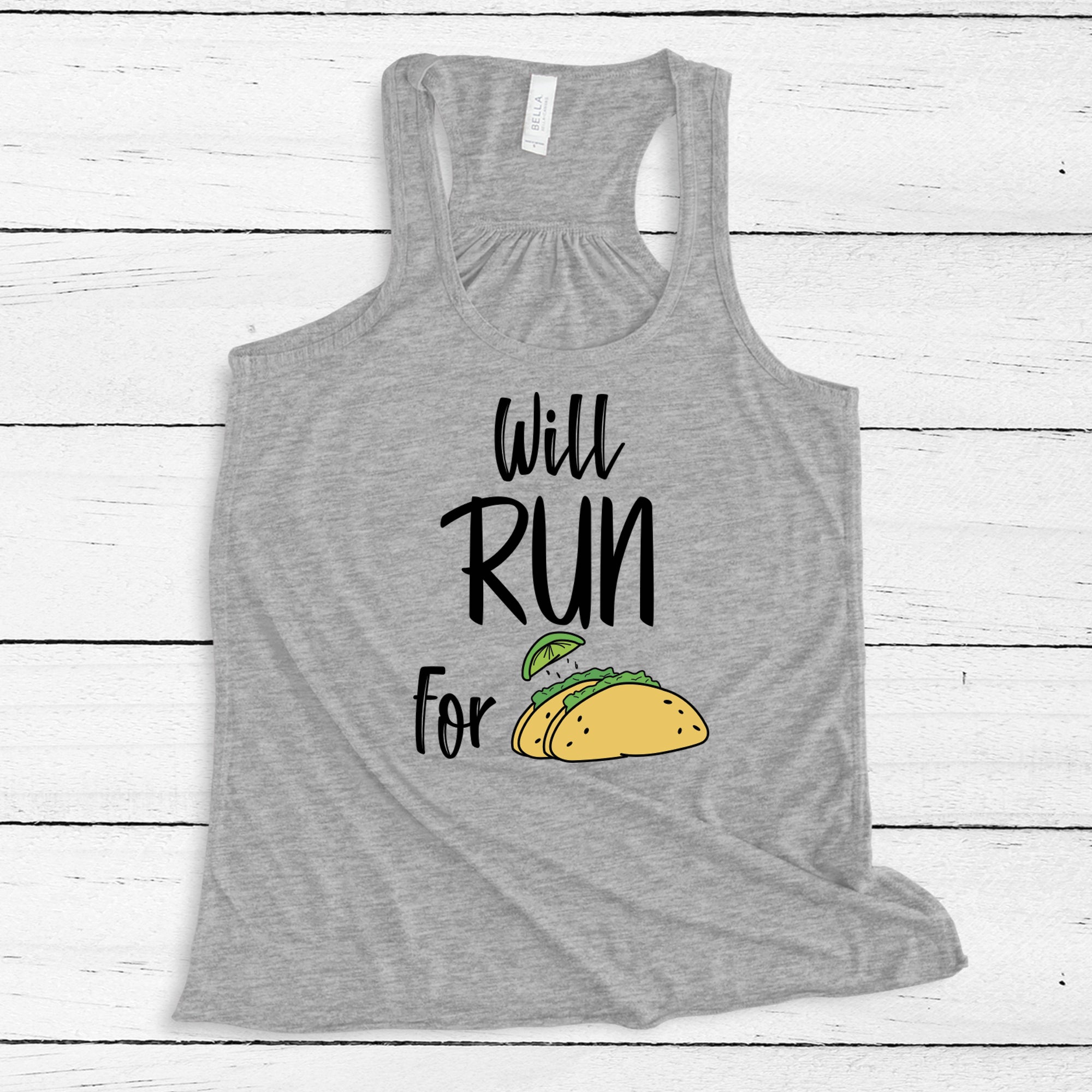 Will Run for Tacos