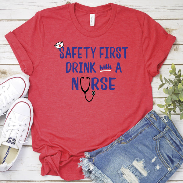Safety First Drink with A Nurse